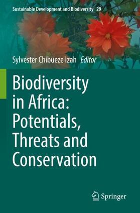 Chibueze Izah |  Biodiversity in Africa: Potentials, Threats and Conservation | Buch |  Sack Fachmedien