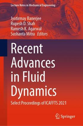 Banerjee / Mitra / Shah |  Recent Advances in Fluid Dynamics | Buch |  Sack Fachmedien