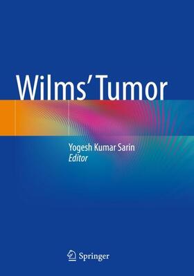 Sarin |  Wilms¿ Tumor | Buch |  Sack Fachmedien