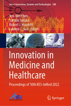 Chen / Tanaka / Howlett | Innovation in Medicine and Healthcare | E-Book | sack.de