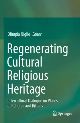 Niglio |  Regenerating Cultural Religious Heritage | Buch |  Sack Fachmedien