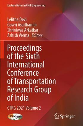 Devi / Verma / Asaithambi |  Proceedings of the Sixth International Conference of Transportation Research Group of India | Buch |  Sack Fachmedien