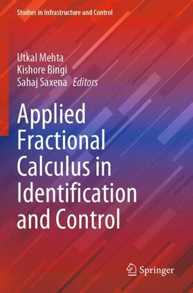 Mehta / Saxena / Bingi |  Applied Fractional Calculus in Identification and Control | Buch |  Sack Fachmedien