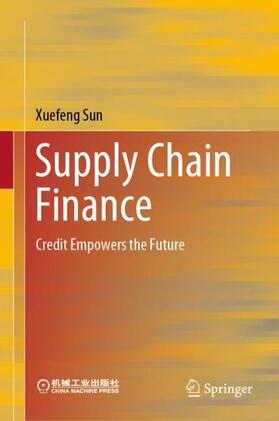Sun |  Supply Chain Finance | Buch |  Sack Fachmedien