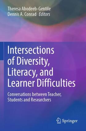 Conrad / Abodeeb-Gentile |  Intersections of Diversity, Literacy, and Learner Difficulties | Buch |  Sack Fachmedien