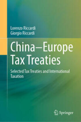 Riccardi |  China–Europe Tax Treaties | eBook | Sack Fachmedien