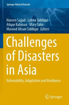 Sajjad / Siddiqui / Rahman |  Challenges of Disasters in Asia | Buch |  Sack Fachmedien