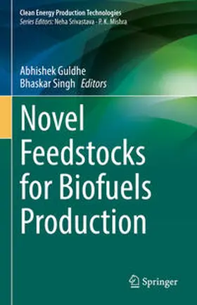 Guldhe / Singh |  Novel Feedstocks for Biofuels Production | eBook | Sack Fachmedien