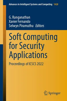 Ranganathan / Fernando / Piramuthu |  Soft Computing for Security Applications | eBook | Sack Fachmedien