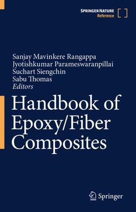 Mavinkere Rangappa / Thomas / Parameswaranpillai |  Handbook of Epoxy/Fiber Composites | Buch |  Sack Fachmedien