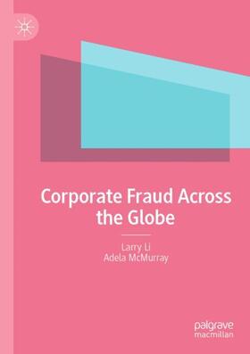 McMurray / Li |  Corporate Fraud Across the Globe | Buch |  Sack Fachmedien