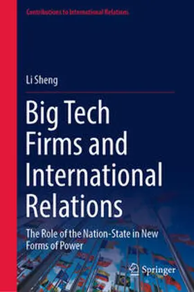 Sheng | Big Tech Firms and International Relations | E-Book | sack.de