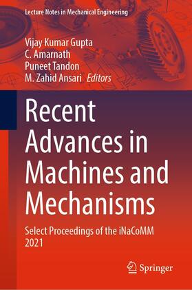 Gupta / Amarnath / Tandon |  Recent Advances in Machines and Mechanisms | eBook | Sack Fachmedien