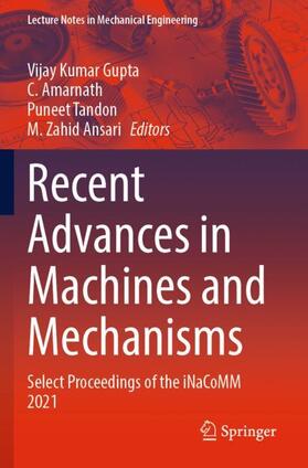 Gupta / Ansari / Amarnath |  Recent Advances in Machines and Mechanisms | Buch |  Sack Fachmedien