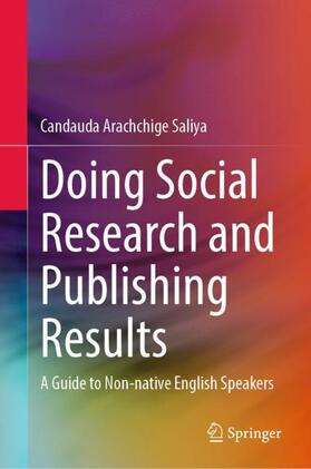 Saliya |  Doing Social Research and Publishing Results | Buch |  Sack Fachmedien