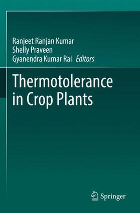 Kumar / Rai / Praveen |  Thermotolerance in Crop Plants | Buch |  Sack Fachmedien