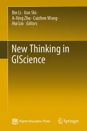 Li / Shi / Zhu |  New Thinking in GIScience | eBook | Sack Fachmedien