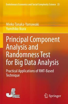 Ikura / Tanaka-Yamawaki |  Principal Component Analysis and Randomness Test for Big Data Analysis | Buch |  Sack Fachmedien