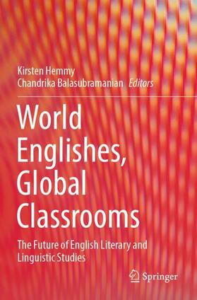 Balasubramanian / Hemmy |  World Englishes, Global Classrooms | Buch |  Sack Fachmedien