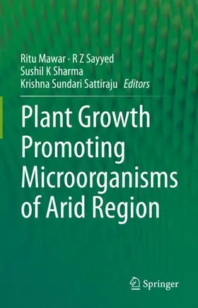 Mawar / Sattiraju / Sayyed |  Plant Growth Promoting Microorganisms of Arid Region | Buch |  Sack Fachmedien