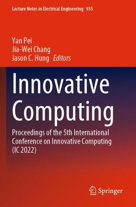 Pei / Hung / Chang |  Innovative Computing | Buch |  Sack Fachmedien
