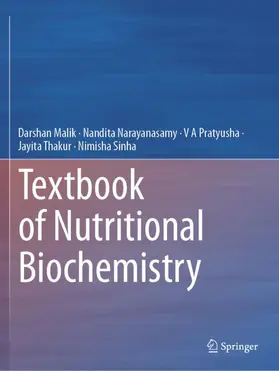 Malik / Narayanasamy / Sinha |  Textbook of Nutritional Biochemistry | Buch |  Sack Fachmedien