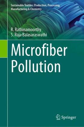 Raja Balasaraswathi / Rathinamoorthy |  Microfiber Pollution | Buch |  Sack Fachmedien