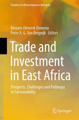 Van Bergeijk / Demena |  Trade and Investment in East Africa | Buch |  Sack Fachmedien