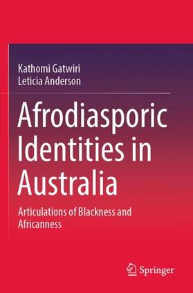 Anderson / Gatwiri |  Afrodiasporic Identities in Australia | Buch |  Sack Fachmedien