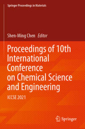 Chen |  Proceedings of 10th International Conference on Chemical Science and Engineering | eBook | Sack Fachmedien