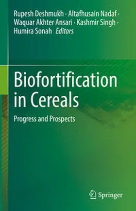 Deshmukh / Nadaf / Ansari |  Biofortification in Cereals | eBook | Sack Fachmedien