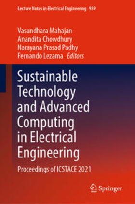 Mahajan / Chowdhury / Padhy | Sustainable Technology and Advanced Computing in Electrical Engineering | E-Book | sack.de