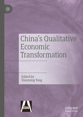 Yang |  China's Qualitative Economic Transformation | Buch |  Sack Fachmedien
