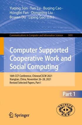 Sun / Lu / Cao |  Computer Supported Cooperative Work and Social Computing | Buch |  Sack Fachmedien