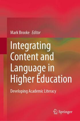 Brooke |  Integrating Content and Language in Higher Education | Buch |  Sack Fachmedien