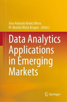 Aragón / Mora |  Data Analytics Applications in Emerging Markets | Buch |  Sack Fachmedien