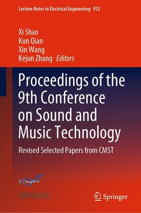 Shao / Qian / Wang |  Proceedings of the 9th Conference on Sound and Music Technology | eBook | Sack Fachmedien