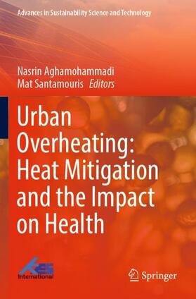 Santamouris / Aghamohammadi |  Urban Overheating: Heat Mitigation and the Impact on Health | Buch |  Sack Fachmedien