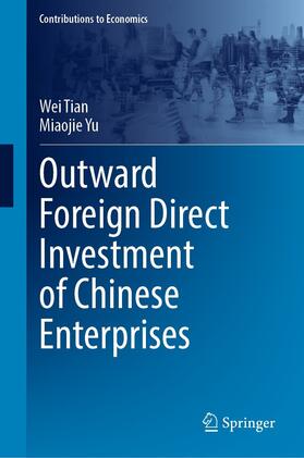 Tian / Yu |  Outward Foreign Direct Investment of Chinese Enterprises | eBook | Sack Fachmedien