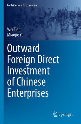 Yu / Tian |  Outward Foreign Direct Investment of Chinese Enterprises | Buch |  Sack Fachmedien