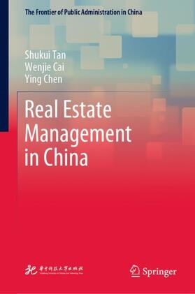 Tan / Chen / Cai |  Real Estate Management in China | Buch |  Sack Fachmedien
