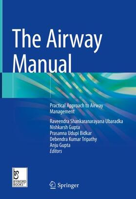 Ubaradka / Gupta / Bidkar |  The Airway Manual | Buch |  Sack Fachmedien