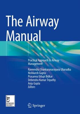 Ubaradka / Gupta / Bidkar |  The Airway Manual | Buch |  Sack Fachmedien