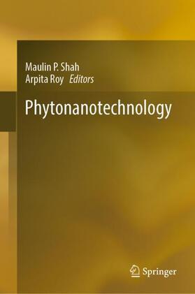 Roy / Shah |  Phytonanotechnology | Buch |  Sack Fachmedien