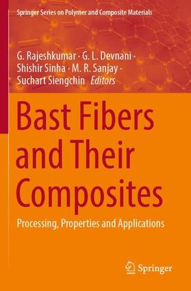 Rajeshkumar / Devnani / Siengchin |  Bast Fibers and Their Composites | Buch |  Sack Fachmedien