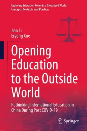 Xue / Li |  Opening Education to the Outside World | Buch |  Sack Fachmedien