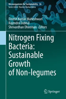 Maheshwari / Dheeman / Dobhal |  Nitrogen Fixing Bacteria: Sustainable Growth of Non-legumes | Buch |  Sack Fachmedien