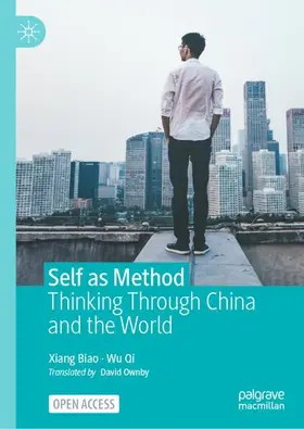 Xiang / Wu |  Self as Method | Buch |  Sack Fachmedien