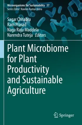 Chhabra / Tuteja / Prasad |  Plant Microbiome for Plant Productivity and Sustainable Agriculture | Buch |  Sack Fachmedien