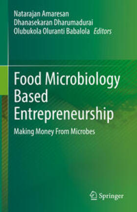 Amaresan / Dharumadurai / Babalola |  Food Microbiology Based Entrepreneurship | eBook | Sack Fachmedien